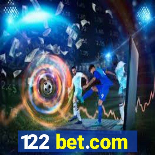 122 bet.com